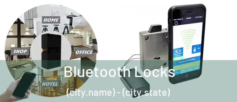  Bluetooth Locks (city.name) - (city.state)